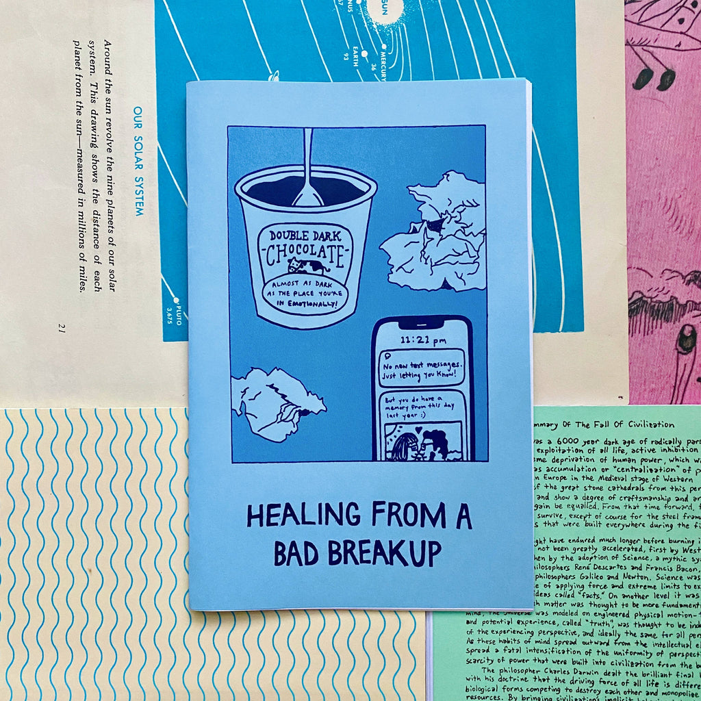 Healing From A Bad Breakup Zine | Heartbreak Grief Healing M