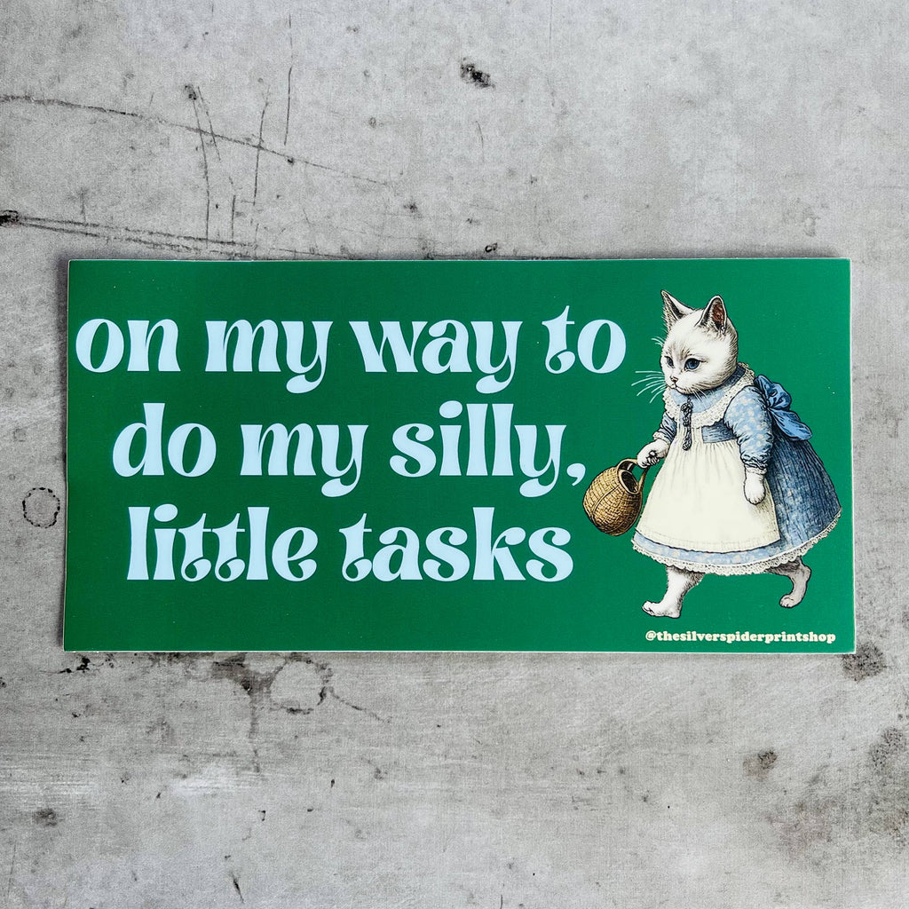 Silly Little Tasks Bumper Sticker