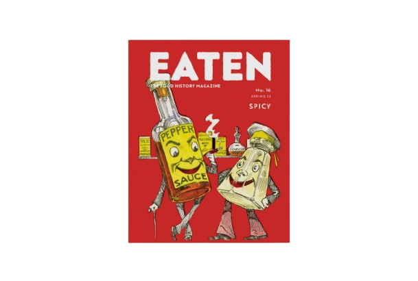 Eaten Magazine: Spicy