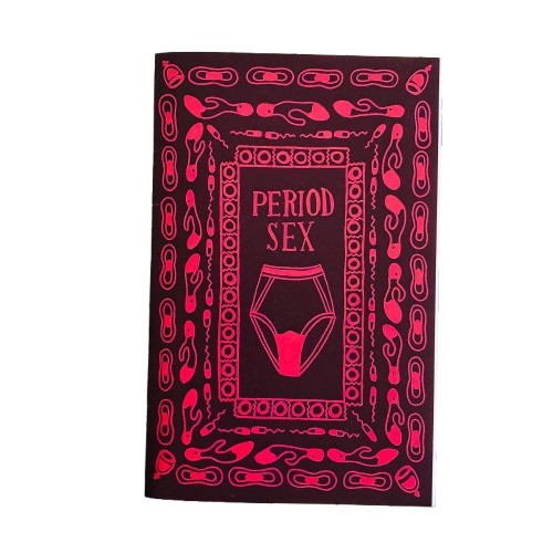 Period Sex Zine