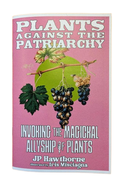 Plants Against the Patriarchy Zine
