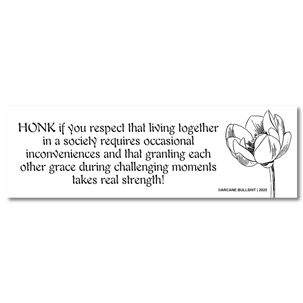 “Living In a Society” Bumper Sticker