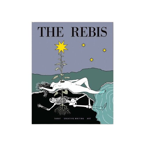 The Rebis Magazine: The Star Issue